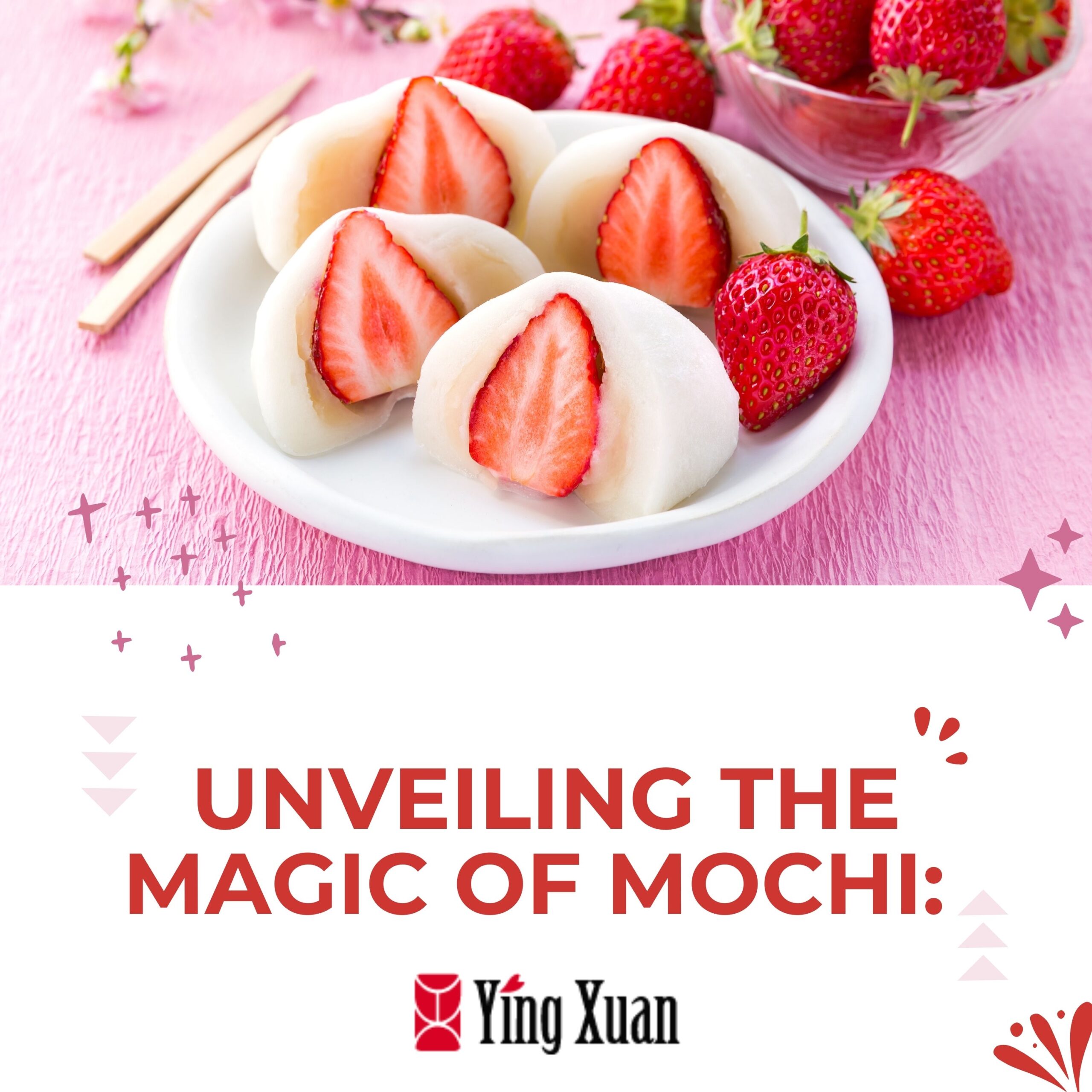 Unveiling the Magic of Mochi